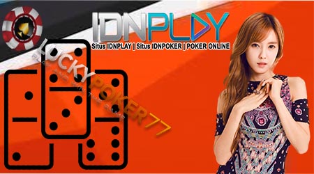Idn Poker | Sarana Permainan Kartu DominoQ Terbaik Saat Ini
